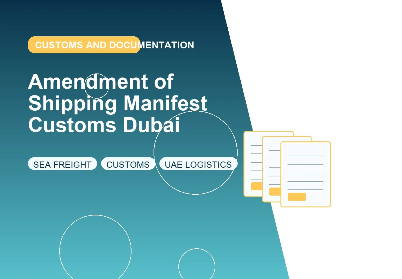 Amendment of Shipping Manifest Customs Dubai design image