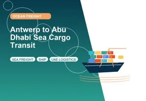 Antwerp to Abu Dhabi Sea Cargo Transit thumbnail