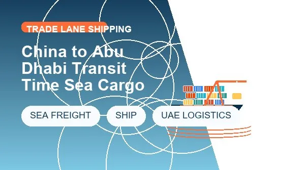 China to Abu Dhabi Transit Time Sea Cargo cargo handling image