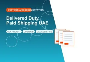 Delivered Duty Paid Shipping UAE thumbnail