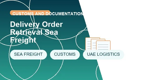 Delivery Order Retrieval Sea Freight logistics process image