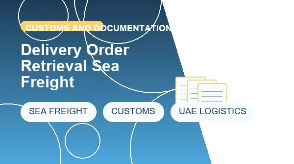 Delivery Order Retrieval Sea Freight cargo handling image