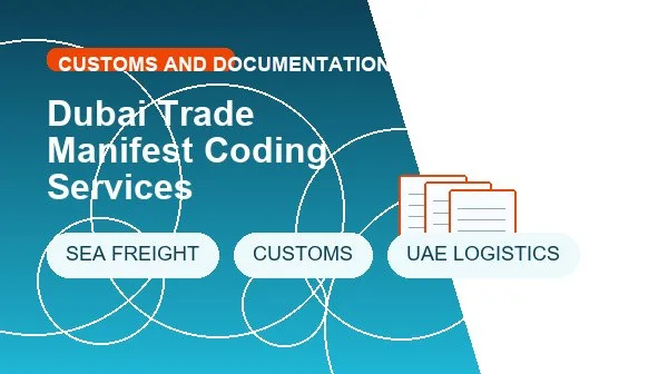 Dubai Trade Manifest Coding Services cargo handling image