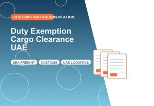 Duty Exemption Cargo Clearance UAE thumbnail