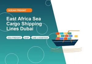 East Africa Sea Cargo Shipping Lines Dubai thumbnail