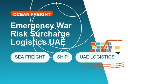 Emergency War Risk Surcharge Logistics UAE cargo handling image