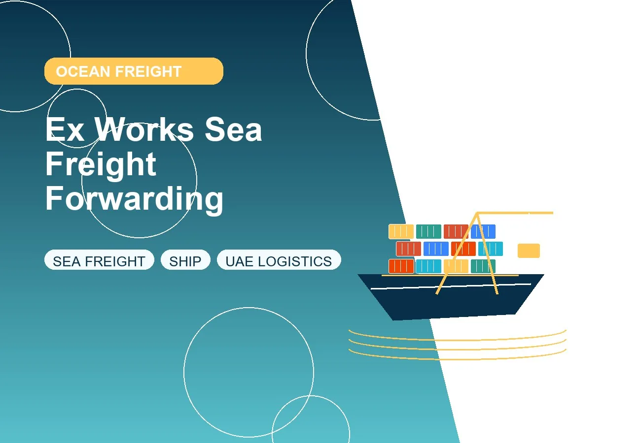 Ex Works Sea Freight Forwarding design image