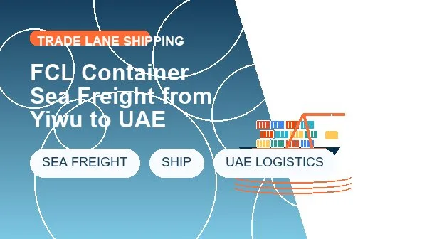 FCL Container Sea Freight from Yiwu to UAE cargo handling image