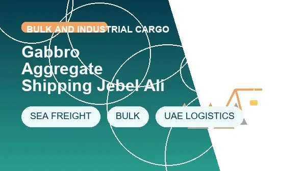 Gabbro Aggregate Shipping Jebel Ali logistics process image
