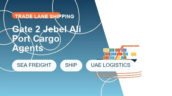 Gate 2 Jebel Ali Port Cargo Agents logistics process image