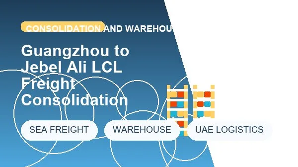 Guangzhou to Jebel Ali LCL Freight Consolidation cargo handling image