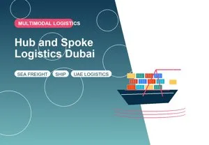 Hub and Spoke Logistics Dubai thumbnail