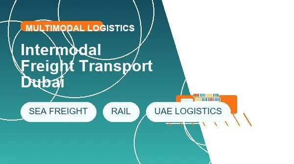 Intermodal Freight Transport Dubai logistics process image