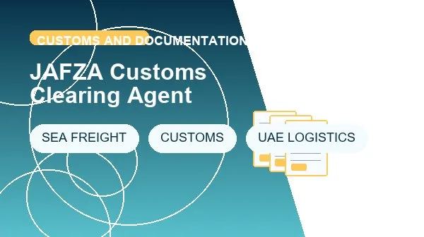 JAFZA Customs Clearing Agent logistics process image