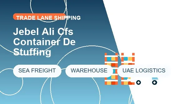 Jebel Ali Cfs Container De Stuffing cargo handling image