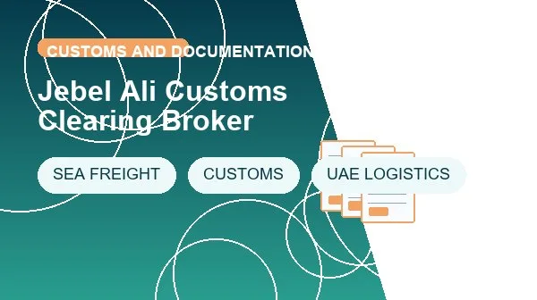 Jebel Ali Customs Clearing Broker cargo handling image