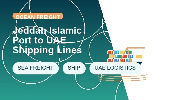 Jeddah Islamic Port to UAE Shipping Lines cargo handling image