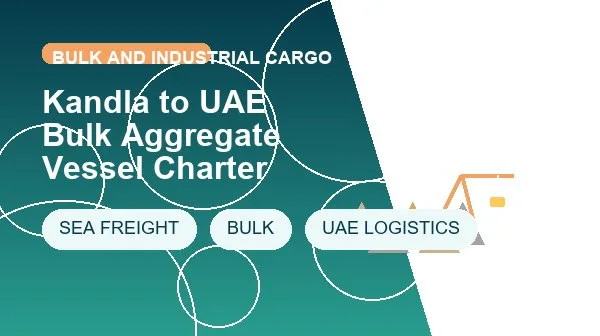 Kandla to UAE Bulk Aggregate Vessel Charter logistics process image