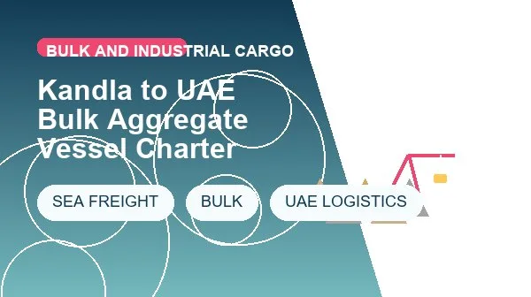 Kandla to UAE Bulk Aggregate Vessel Charter cargo handling image