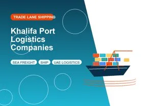 Khalifa Port Logistics Companies thumbnail