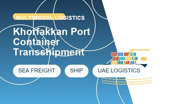 Khorfakkan Port Container Transshipment cargo handling image