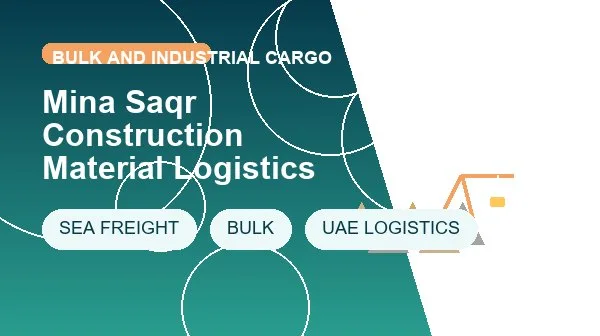 Mina Saqr Construction Material Logistics logistics process image