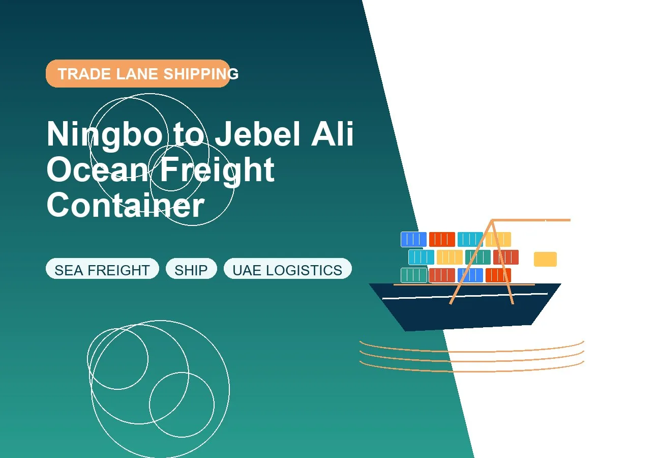 Ningbo to Jebel Ali Ocean Freight Container design image