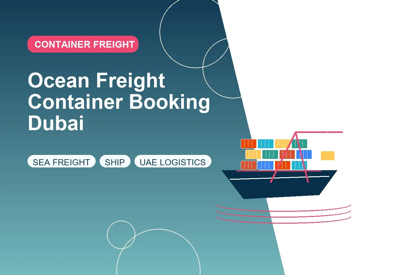 Ocean Freight Container Booking Dubai design image