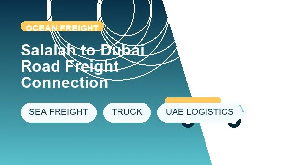 Salalah to Dubai Road Freight Connection cargo handling image