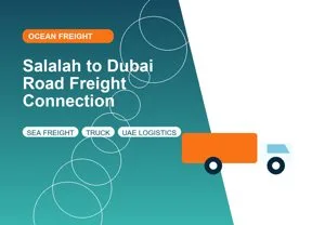 Salalah to Dubai Road Freight Connection thumbnail