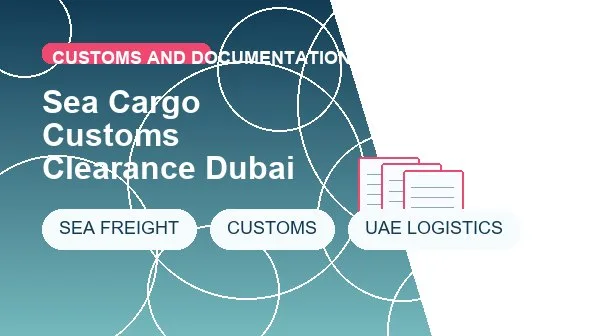 Sea Cargo Customs Clearance Dubai cargo handling image