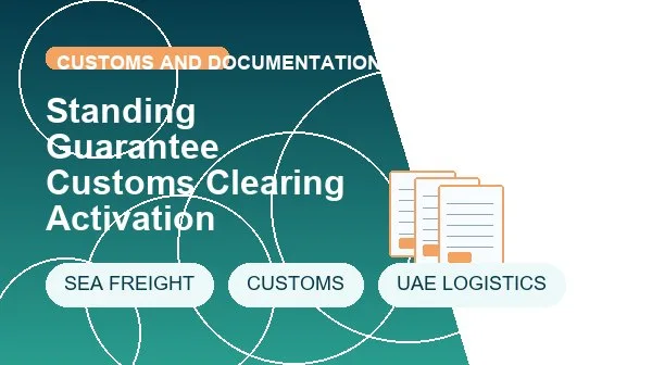 Standing Guarantee Customs Clearing Activation cargo handling image