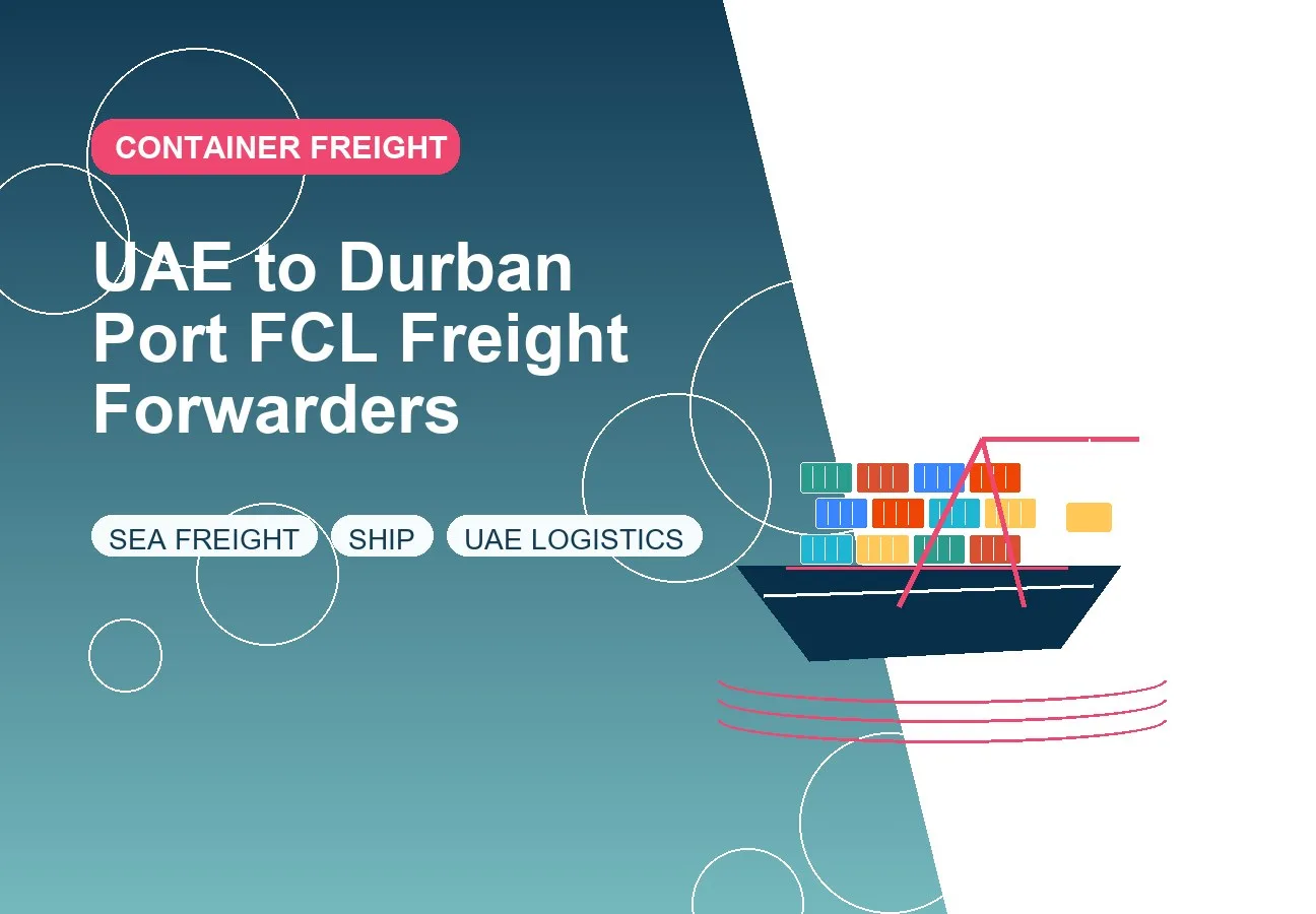 UAE to Durban Port FCL Freight Forwarders design image