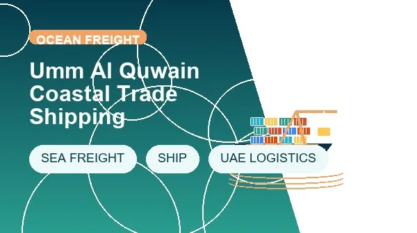 Umm Al Quwain Coastal Trade Shipping cargo handling image